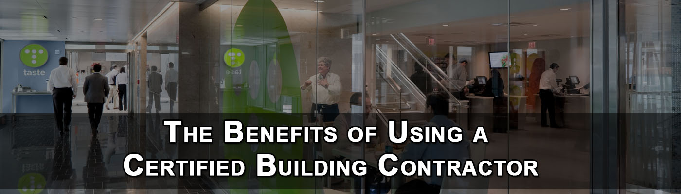 The Benefits of using a certified building contractor in jacksonville fl